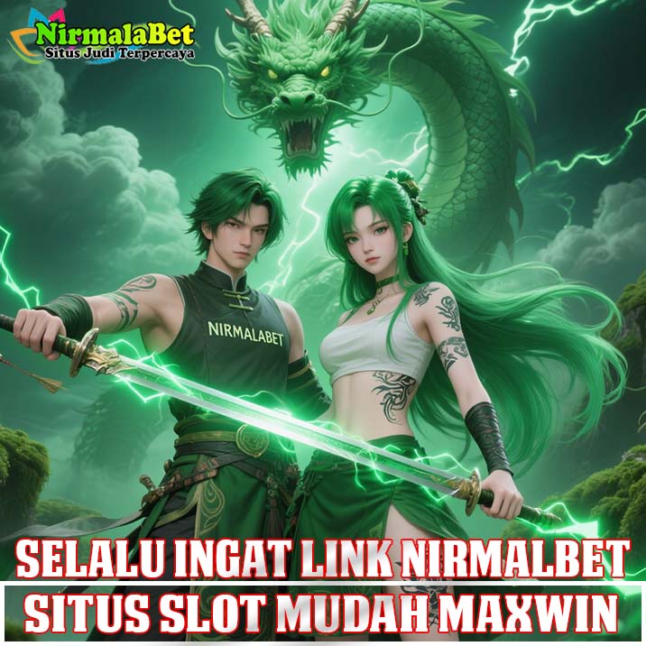 NIRMALABET Slot Gampang Jackpot Deposit Pulsa